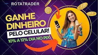 ROTA TRADE: NOVA PLATAFORMA DE INVESTIMENTO... GANHDE DE 10% A 12% AO DIA