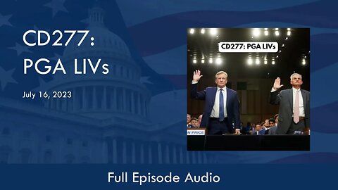 CD277: PGA LIVs (Full Podcast Episode)