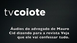 Ouça áudios do advogado de Mauro Cid falando para a Veja que ele vai confesar tudo