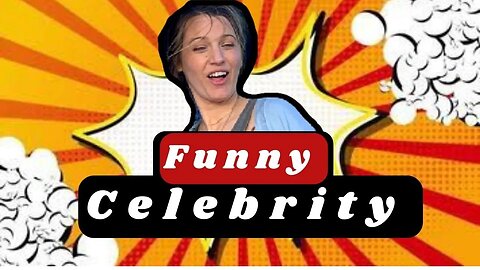 Funny Celebrity Moments 2023