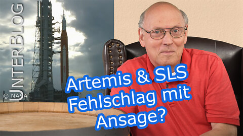 Artemis und SLS - NASA, Boeing, Rocketdyne, ATK - Fehlschlag mit Ansage?