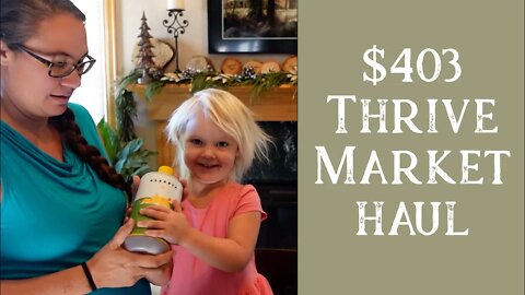 Thrive Market Grocery Haul | January 2022 | Large Family Style