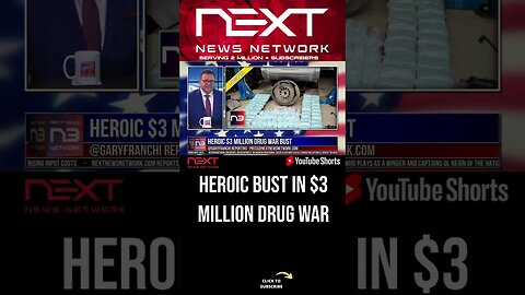 Heroic $3 Million Drug War Bust #shorts