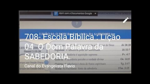 708- Escola Bíblica : Lição 04 O Dom Palavra da SABEDORIA.