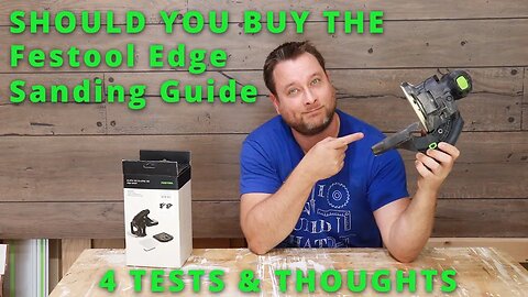 Should You Buy The 👉🏻 Festool 205316 Edge Sanding Guide for ETS/ETSC 125 Sanders? Unboxing Review!