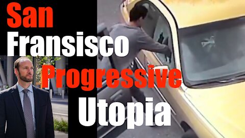 Progressive DA + Principles Have Turned San Fransisco into UTOPIA -- DO NOT Listen to Haters