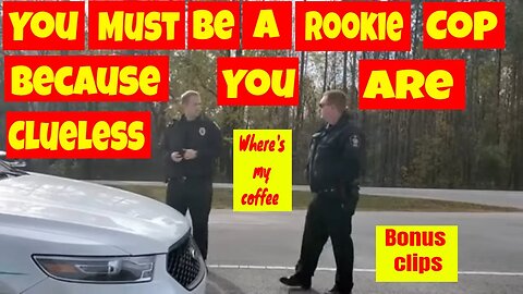 🟠You must be a rookie cop. Clueless cops. Where's my coffee and biscuit? 1st amendment audit🔵