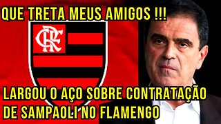 QUE TRETA MEUS AMIGOS! EX PRESIDENTE DO FLAMENGO LARGOU O AÇO SOBRE CONTRATAÇÃO DE JORGE SAMPAOLI