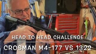 Head to head challenge: Crosman M4-177 vs model 1322 Buck Rail carbine