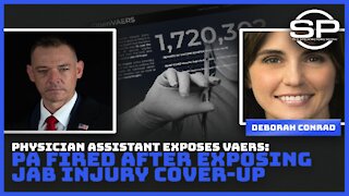 PHYSICIAN ASSISTANT EXPOSES VAERS: PA FIRED AFTER EXPOSING JAB INJURY COVER-UP