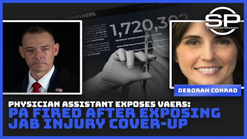 PHYSICIAN ASSISTANT EXPOSES VAERS: PA FIRED AFTER EXPOSING JAB INJURY COVER-UP