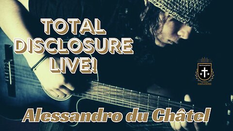 Total Disclosure Podcast #004
