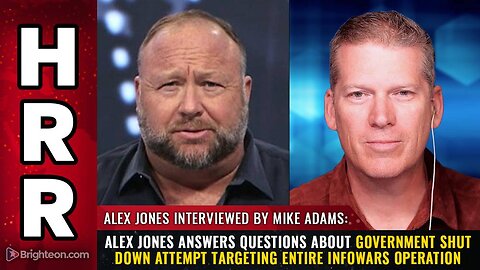 Alex Jones answers questions about government SHUT DOWN attempt targeting entire InfoWars operation