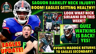 GREAT NEWS FOR THE EAGLES! QUEZ FULL! MADDOX ACTIVATED? Saquon Barkley NECK INUURY! Eagles Update!