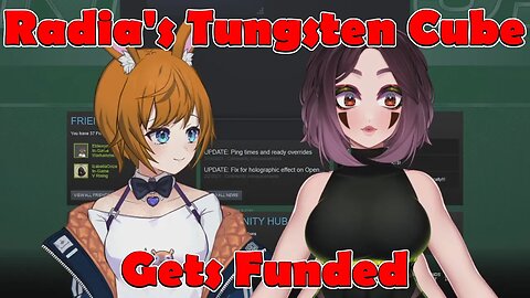 @RADIAACTIVE's Tungsten Cube Gets Funded #vtuber #clips