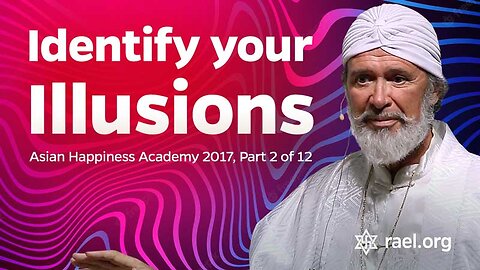 Maitreya Rael: Identify your Illusions (72-06-11) - Part 2 of 12