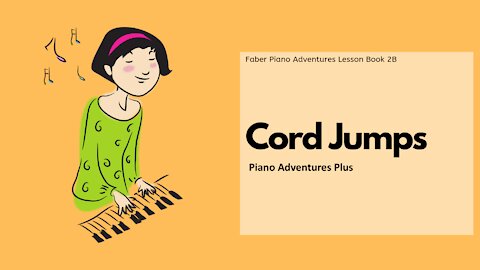 Piano Adventures Lesson Book 2B - Chord Jumps