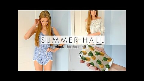 Summer Haul- New Look, Boohoo, Nike