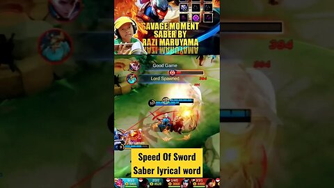 Speed of Sword defeat Magical Words #razimaruyama #mobilelegends #savage #saber #speed #sword