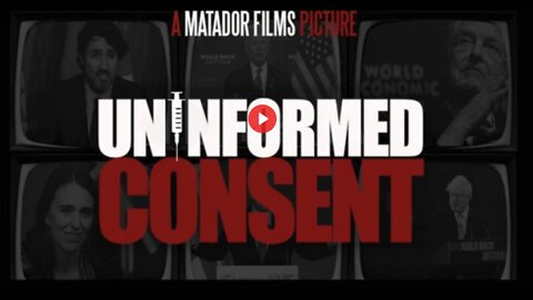 Uninformed Consent - Official Full Documentary Release (2022)