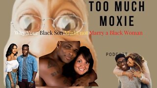 The Truth About Why Some Black Sons Might Not Marry Black Women