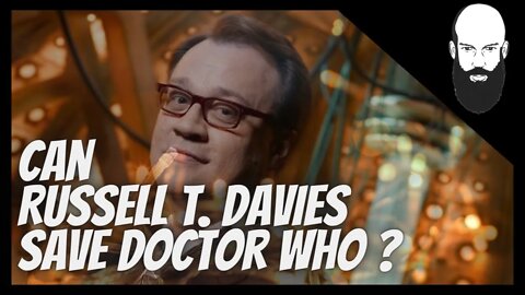 can Russell T. Davies save doctor who
