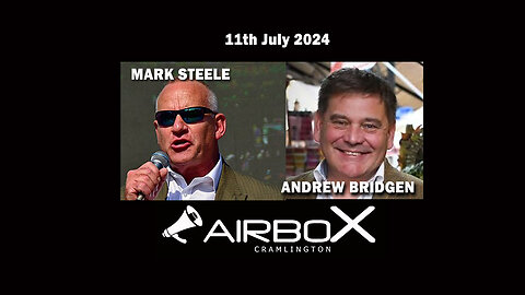 Mark Steele and Andrew Bridgen 11th July 2024 (Part One)