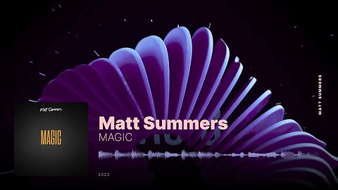 Matt Summers - Magic