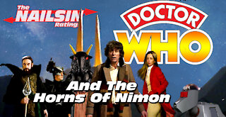 The Nailsin Ratings: Doctor Who And The Horns Of Nimon