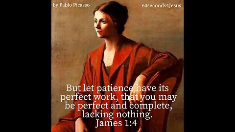 Let patience have its perfect work
