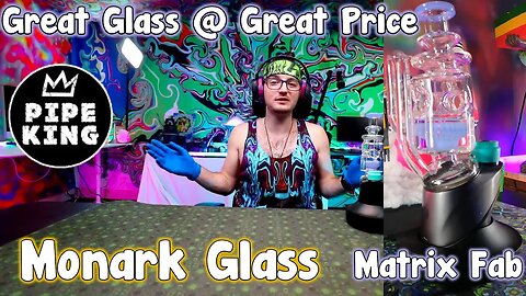 (ThePipeKing) Monark Glass Matrix Fab! 20% Off Orders W/ Link In Description!