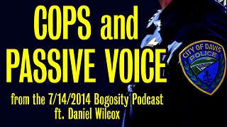 Cops and Passive Voice