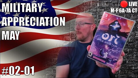 [Switch] Military Appreciation May #02-01 | Ori and the Blind Forest