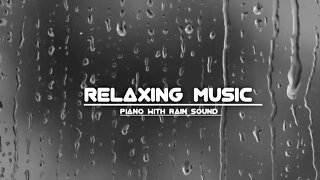 Relaxing Piano Music With Rain Sound | Best Relaxing Music @Relaxing Piano Music #relaxing #music