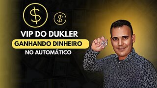 VIP DO DUKLER [GANHANDO DINHEIRO NO AUTOMATICO] VAMOS FAZER O PRIMEIRO MILHÃO.