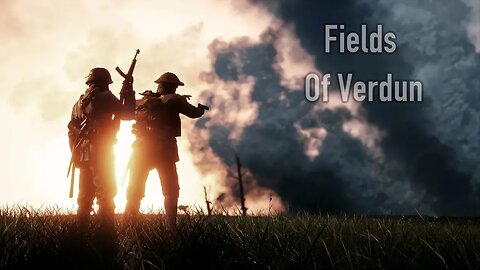 SABATON - Fields of Verdun [Battlefield 1 DLC Gameplay]