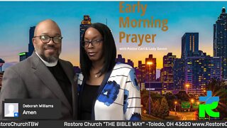 Early morning prayer with Pastor Carl & Lady Devon Mitchell