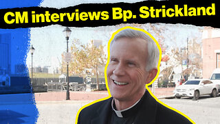 Bp. Strickland Gives Spiritual Direction to Catholics — Rome Dispatch