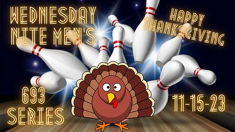 Thanksgiving Eve Wednesday League Night Game 3 11-25