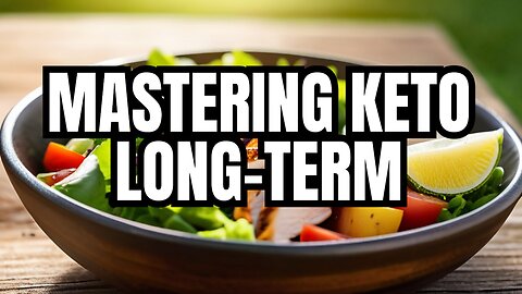 Long-Term Keto Success: Mindful Eating Tips