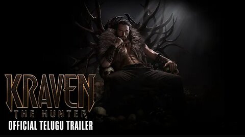 KRAVEN THE HUNTER- Official Red Band Trailer |Tom Voice |(Telugu) | English, Hindi, Tamil &Telugu
