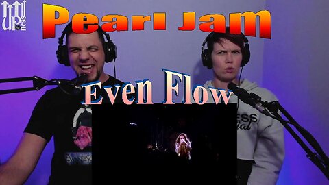 Pearl Jam - Even Flow - Live Streaming with Songs and Thongs