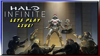 HALO INFINITE FUN! #live #letsplay #dinoplays #haloinfinite