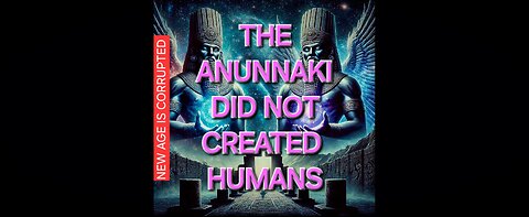 Brief History On The Anunnaki