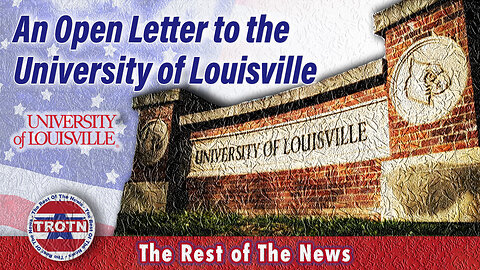 An Open Letter to the University of Louisville (Analysis)