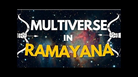 Uncovering the Hidden Truth: Proof of a Multiverse in Ramayana