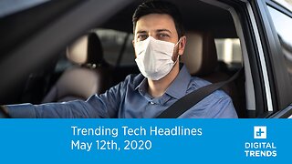 Trending Tech Headlines 5.14.20