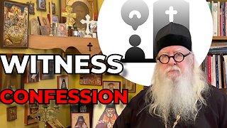 Witness Confession