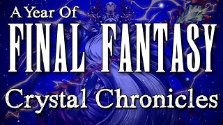 YOFF Episode 18: Final Fantasy Crystal Chronicles