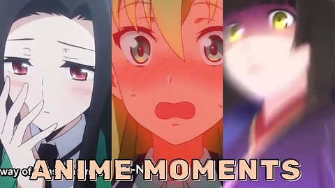 Random Moments In Anime - Random Moments #7
